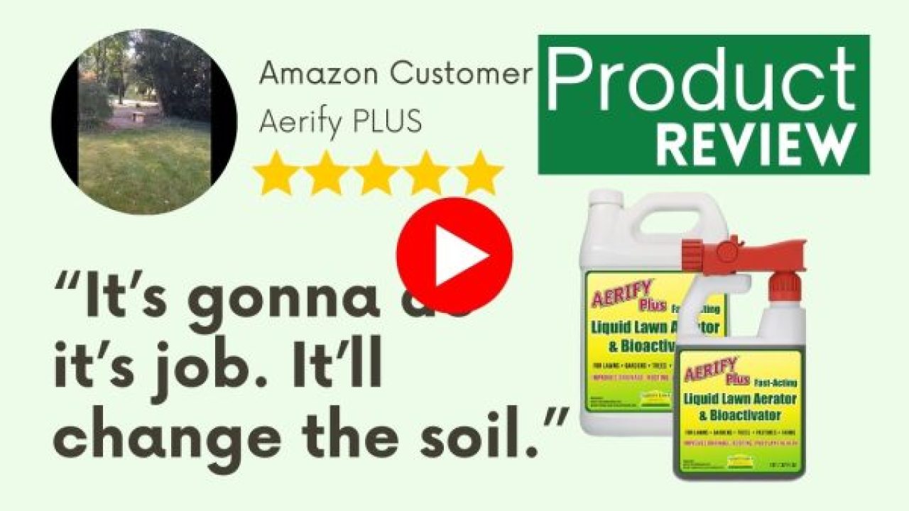 Aerify Plus Review - Amazon Customer - Video Review - Nature's Lawn and Garden