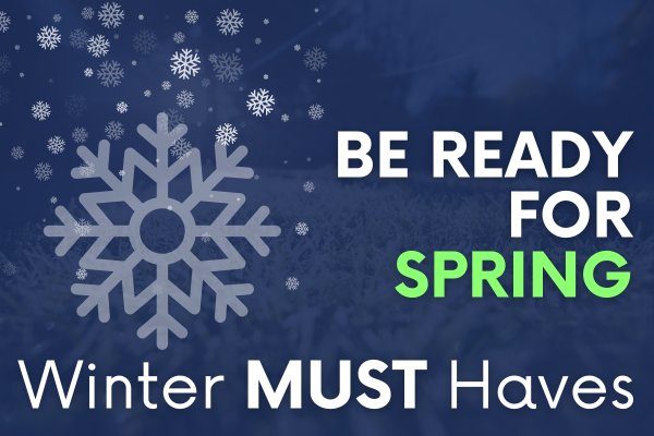 Winter Must Haves - Natures Lawn and Garden